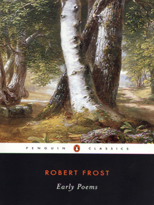 Title details for Early Poems by Robert Frost - Wait list